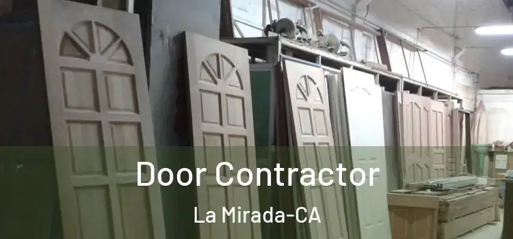 Door Contractor La Mirada-CA